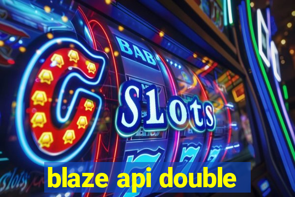 blaze api double